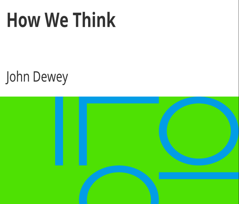 How We Think by John Dewey